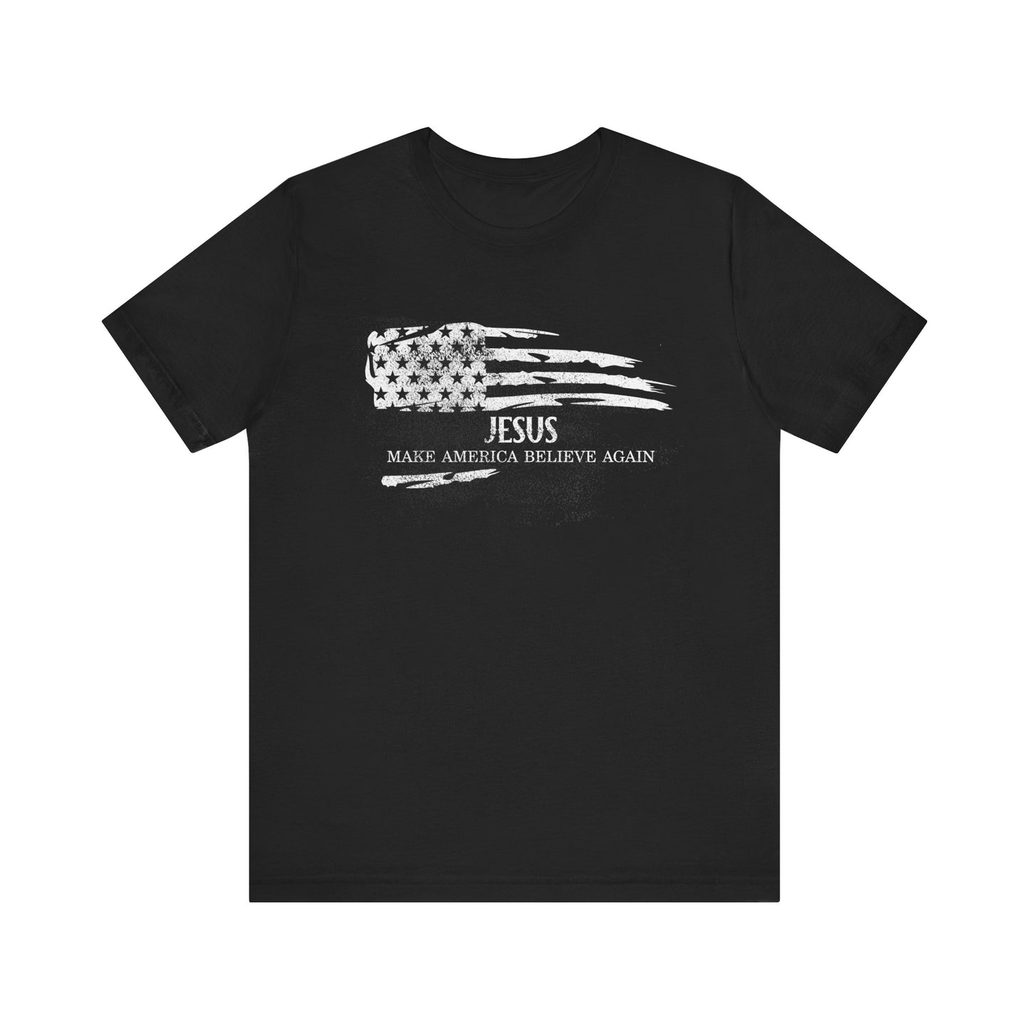 Make America Believe Unisex Jersey Short Sleeve Tee